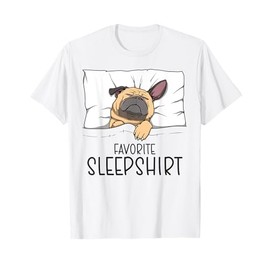 Favorite Sleepshirt, Napping Dog, Pug Pajama T-Shirt