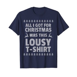 Last Minute Christmas Gifts 2016 – Lousy Xmas T-Shirt T-Shirt