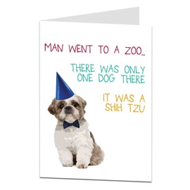Funny Happy Birthday Card Dog Shih tzu Joke For Men Women Friends