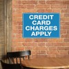 Compladeta Credit Card Charges Apply Sign For Business 8""X12"" Rust