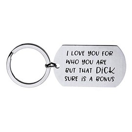 ShiQiao Spl Couples Gifts Keychain, Gift for Boyfriend Girlfriend, I Love You for Who You Are But That Dick Sure is A Bonus Keyring Valentine's Day Christmas Gifts for Husband Wife