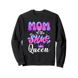 Mom Of The Slime Queen Birthday Girl Matching Family Sweatshirt