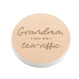 Grandma You Are Tea-Riffic White Coloured Edge Coaster - Gifts for Grandma for Gran - White Wooden Coaster - Tea Lovers Gift - Birthday Gift for Grandma
