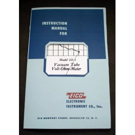 EICO Model 221A Vacuum Tube Volt-Ohm-Meter  Instruction Manual