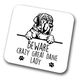 Great Dane Beware Crazy Great Dane Lady Coaster Pet Present Great Dane Dog Mum Dad Friend Joke Funny Gift Birthday Christmas, Hardboard Coaster