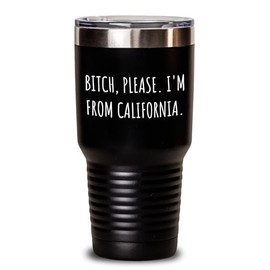 California Funny Quote Tumbler Gifts for California Lovers on Valentine's Day, Perfect California-Themed Gifts from Friends and Family