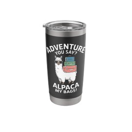 Adventure Alpaca My Bags Funny Travel Alpaca Stainless Steel Insulated Tumbler