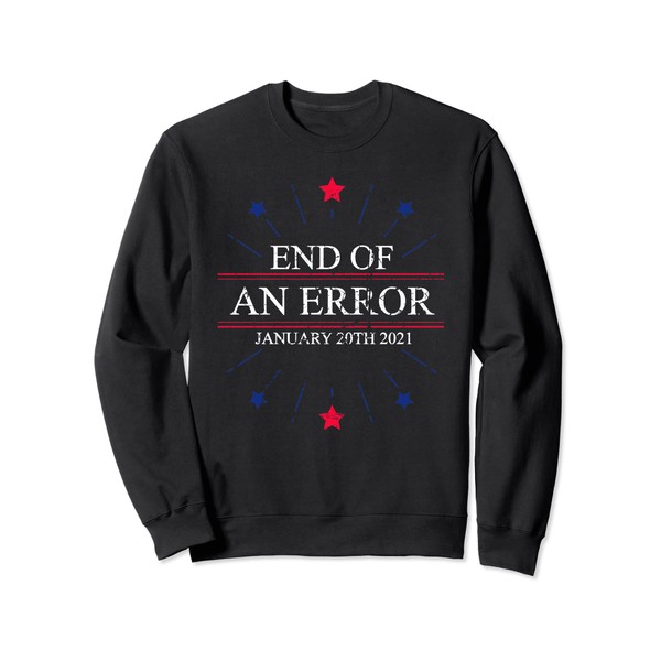 Womens End Of An Error January 20th 2021 Funny Gift