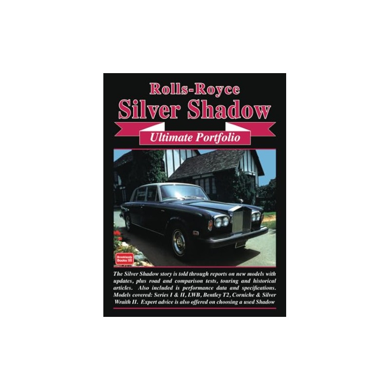 Rolls-Royce Silver Shadow Ultimate Portfolio