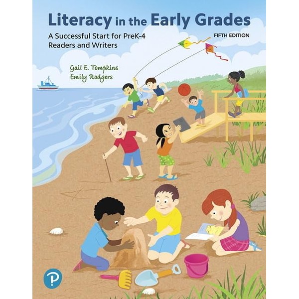 Literacy in the Early Grades: A Successful Start for PreK-4