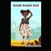 Hair Wash Day