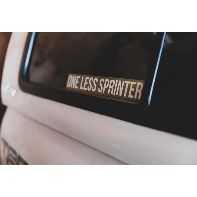 ONE LESS SPRINTER LARGE BUMPER STICKER [ Military Green/White 10"