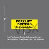 VISX Forklift Drivers Bumper Sticker Car Funny Do it low