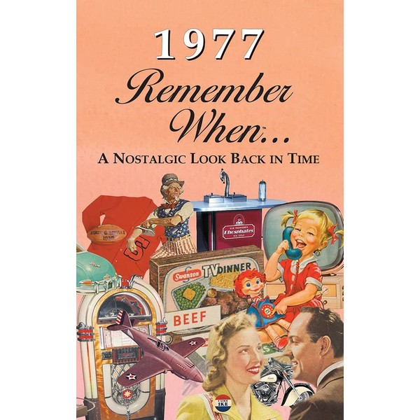 1977 REMEMBER WHEN CELEBRATION KARDLET: Birthdays, Anniversaries, Reunions, Homecomings, Client & Corporate Gifts