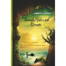 Through Vales And Streams