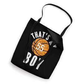 That's My Boy Basketball Number #55 Tote Bag