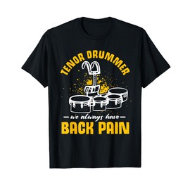 Marching Band | Quad Drum | Funny Tenor Drummer T-Shirt