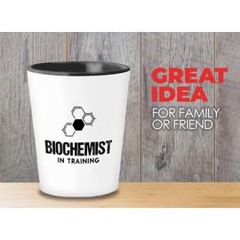 Bubble Hugs Biochemist Shot Glass - Biochemist In Training - Funny Biochemical Biochemistry Organism Science