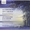 Benjamin Britten: A Ceremony Of Carols/...