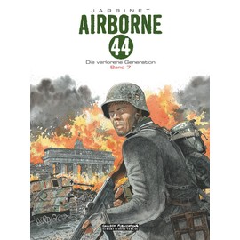 Airborne 44 Band 7: Die verlorene Generation