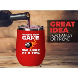 Billiards Player Red Wine Tumbler 12oz - angle at a time - Pool Player Gifts for Men Pool Cue Billiard Gift Pool Gift for Dad