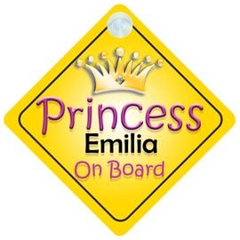 Princess Emilia On Board Girl Car Sign Child/Baby Gift/Present 002