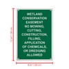 Wetland Conservation Easement No Sign, 8.5 x 11 in" OSHA