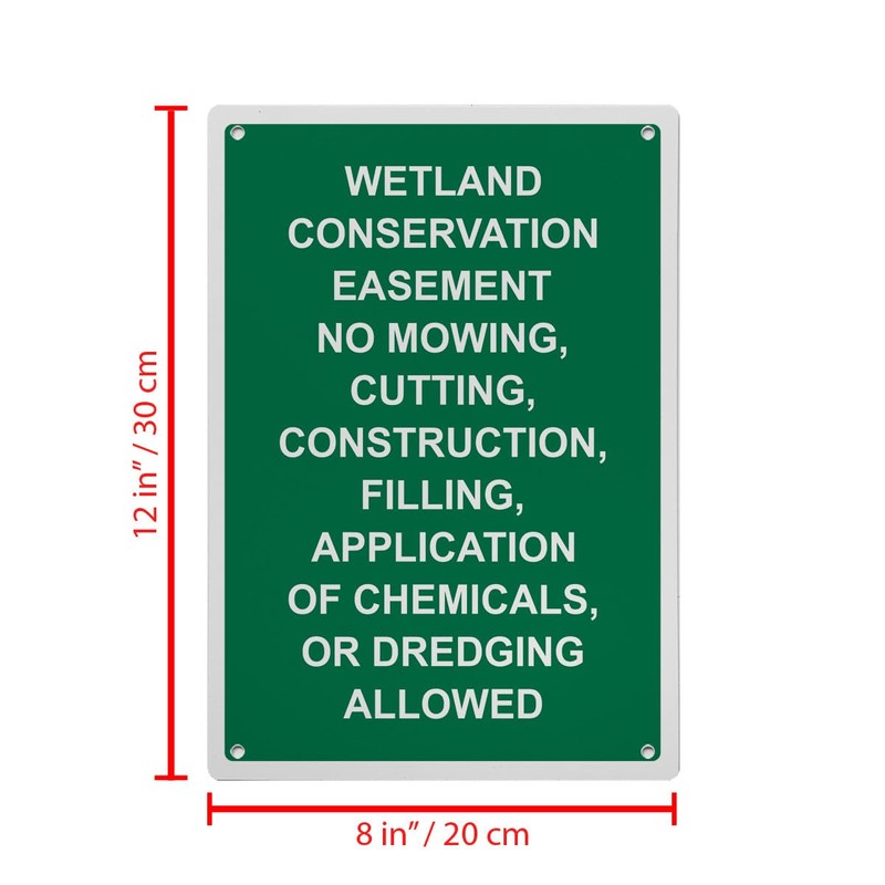 Wetland Conservation Easement No Sign, 8.5 x 11 in" OSHA