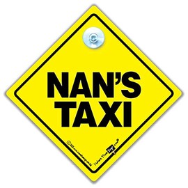 iwantthatsign.com Nan's Taxi Car Sign, Baby on Board Style Suction Cup Car Sign For Nans, Grandmas and Grans