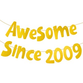 Awesome Since 2009 Gold Glitter Banner 16th Birthday and Anniversary Party Decorations for Sparkling Milestone Party Decor for Man Women Happy 16th Birthday Banner Party Supplies