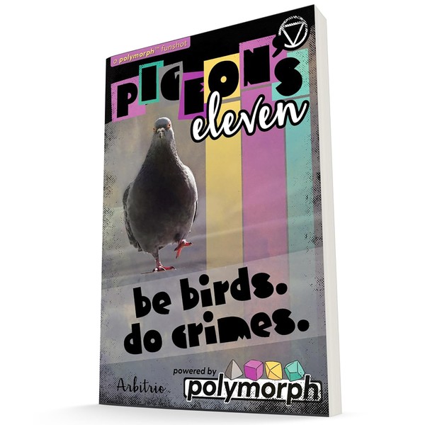 9th Level Games: Pigeon's Eleven - RPG Book, Be Birds