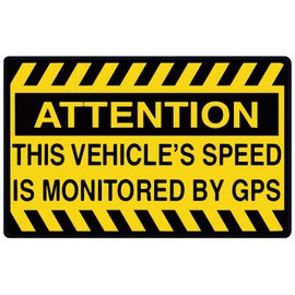 ATTN: Vehicle Speed Monitored by GPS Vinyl Sticker for Car Truck Window Sticker Car Bumper Decal (2" Set of 2)