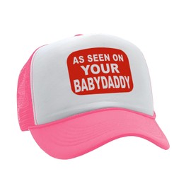 Nukem Cap Company Funny Women's Trucker Hat - Trucker Hats for Women - Perfect Gag Gift for Naughty Gift Exchange Trucker Hats Neon Hot Pink (US, Alpha, One Size, As Seen On Your Babydaddy)