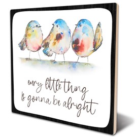 FRRCREU Every Little Thing Is Gonna Be Alright, 7" Inspirational Wood Decor Three Watercolor Little Birds Table Wall Decor With Back Stand And Hook, Rustic Farmhouse Home Office Decor Shelf Decor