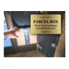 Parcel Box Sign - Manufactured from Metal. Aluminium with adhesive