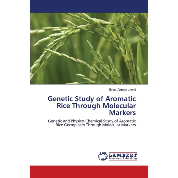 Genetic Study of Aromatic Rice Through Molecular Markers: Genetic and