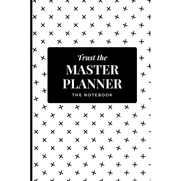 Trust the Master Planner: Christian Notebook for Women of God