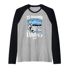 Our Rods Are Short 'Cause the Water's Cold Funny Ice Fishing Raglan Baseball Tee