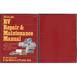 Trailer life's RV repair & maintenance manual