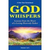 God Whispers: Lessons from the Heart of a Loving Heavenly