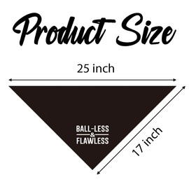 Ball-Less & Flawless Dog Bandana, Dog Bandana, Pet Kerchief for Small Medium Dogs, Black Pet Kerchief, Gift for Dogs Lover, Pets Scarf Triangle