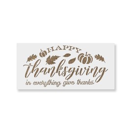 Happy Thanksgiving Give Thanks Stencil - Reusable Stencils for Painting - Create DIY Happy Thanksgiving Give Thanks Home Decor