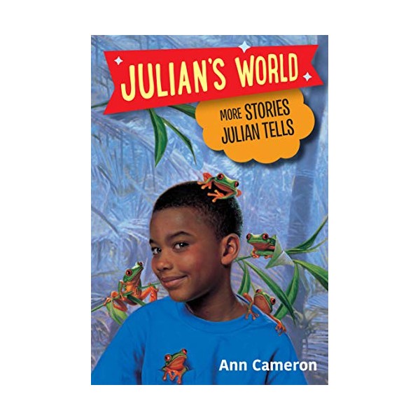 More Stories Julian Tells (Julian's World)