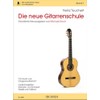Die neue Gitarrenschule Band 1: Mit beigefügter CD