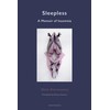 Sleepless: A Memoir of Insomnia