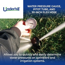 Underhill HeadChecker Water Pressure Gauge, Pitot Tube and 30-Inch Flex Hose 160 PSI, Dial Indicator, for Sprinklers, Irrigation System, A-PHG-160K