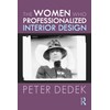 The Women Who Professionalized Interior Design
