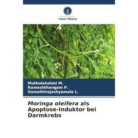 Moringa oleifera als Apoptose-Induktor bei Darmkrebs: DE