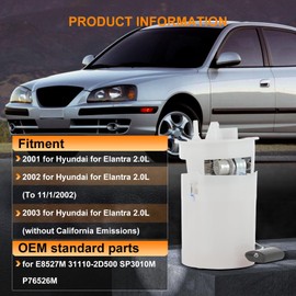 E8527M Fuel pump assembly with Sending Unit - Compatible with 2001 2003 for Hyundai Elantra 2.0L 2002 for Hyundai Elantra 2.0L To 11/1/02 Electric Fuel Pump Replace OEM 31110-2D500 SP3010M P76526M