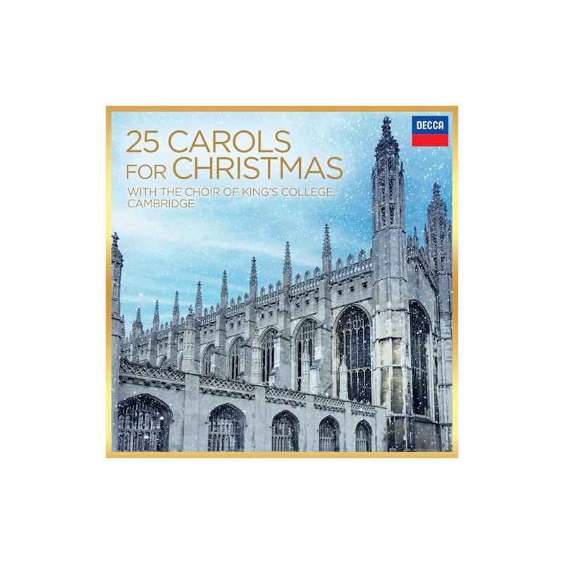 25 Carols For Christmas, With The Choir Of King's College,